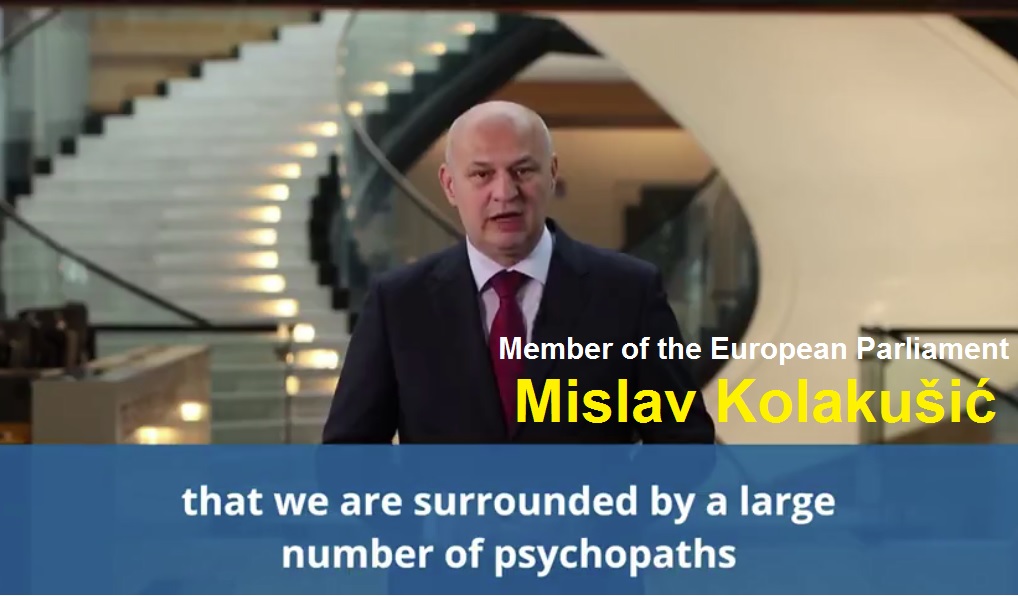 Croatian MEP Mislav Kolakušić: We are surrounded by psychopaths!